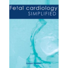 Fetal Cardiology Simplified by Dr Gurleen Sharland Paperback Book
