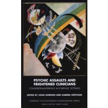 Psychic Assaults and Frightened Clinicians Paperback Book