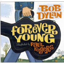 Forever Young by Bob Dylan Hardcover Book