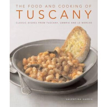 Food and Cooking of Tuscany by Harris Valentina amp Brigdale Martin Ha