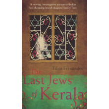 The Last Jews Of Kerala by Edna Fernandes Paperback Book