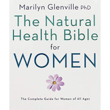 Natural Health Bible for Women by Marilyn Glenville Hardcover Book