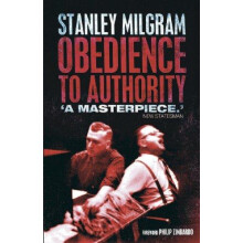 Obedience to Authority by Stanley Milgram Paperback Book