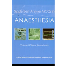 Single Best Answer MCQs in Anaesthesia by Dr Josephine James Paperback