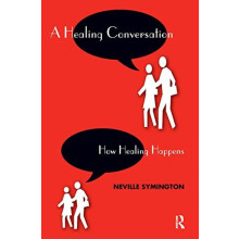 A Healing Conversation by Neville Symington Paperback Book