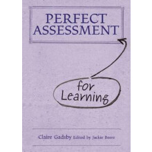Perfect Assessment for Learning by Claire Gadsby Hardcover Book