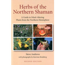 Herbs of the Northern Shaman by Steve Andrews Paperback Book