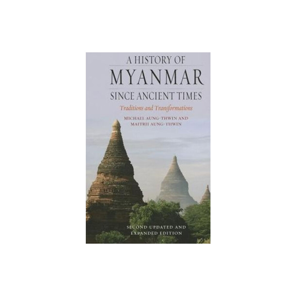 Riachristiecollections A History Of Myanmar Since Ancient Times By Michael Aungthwin Paperbac