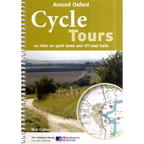 Cycle Tours Around Oxford by Nick Cotton Paperback Book