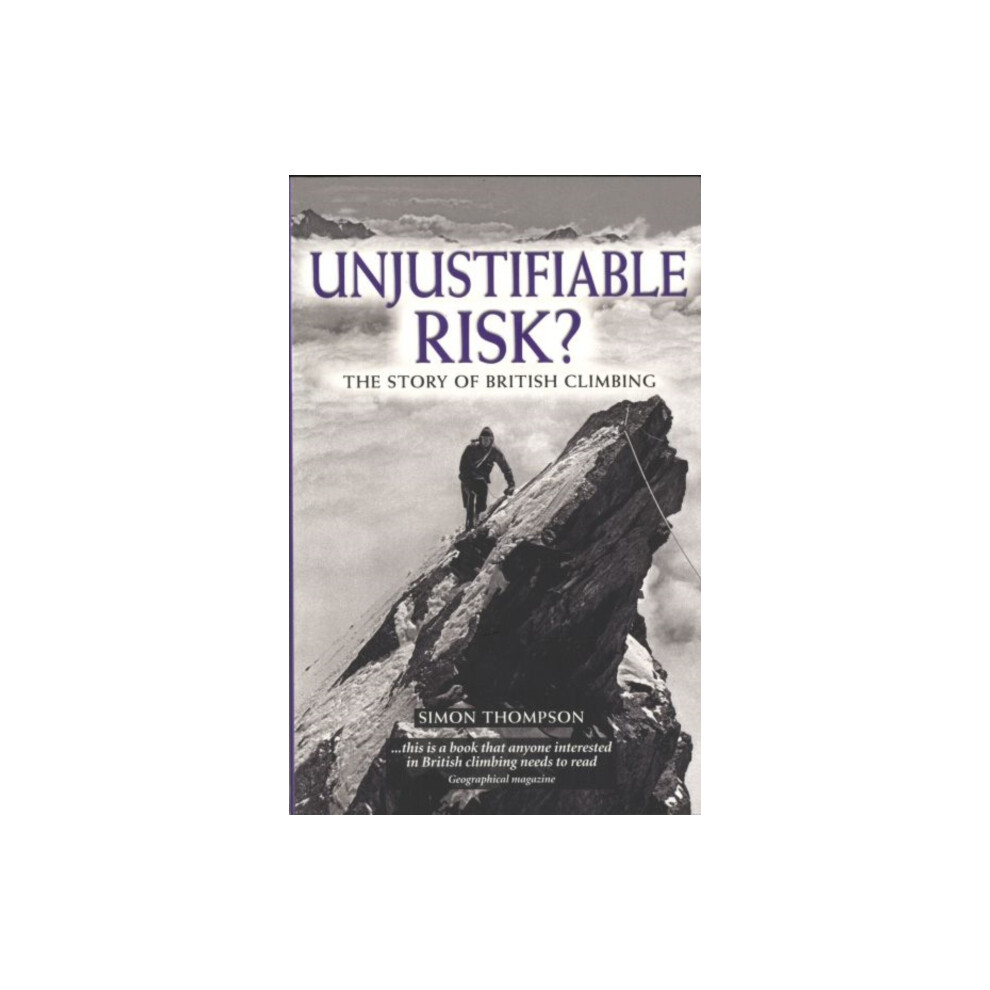 Unjustifiable Risk? : The Story of British Climbing - Image 10