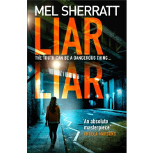 Liar Liar by Mel Sherratt Paperback Book