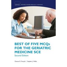 Best of Five MCQs for the Geriatric Medicine SCE Paperback Book
