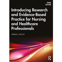Introducing Research and EvidenceBased Practice for Nursing and Health