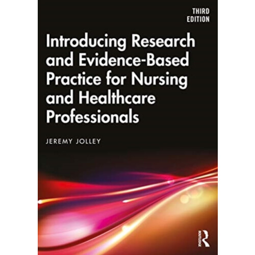 Introducing Research and EvidenceBased Practice for Nursing and Health