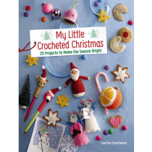 My Little Crocheted Christmas by Doerthe Eisterlehner Paperback Book