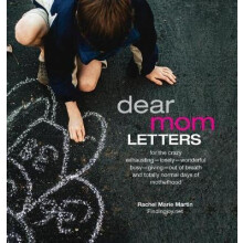 Dear Mom Letters by Rachel Marie Martin Hardcover Book