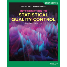 Introduction to Statistical Quality Control EMEA Edition by Douglas C.