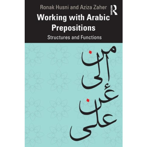 Working with Arabic Prepositions by Aziza Zaher Paperback Book