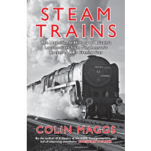 Steam Trains by Colin Maggs Paperback Book