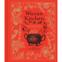 Wiccan Kitchen by Lisa Chamberlain Hardcover Book