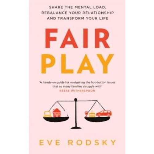 Fair Play by Eve Rodsky Paperback Book