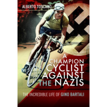 A Champion Cyclist Against the Nazis by Alberto Toscano Hardcover Book