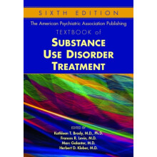 The American Psychiatric Association Publishing Textbook of Substance
