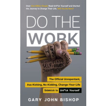 Do the Work by Gary John Bishop Paperback Book