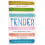 Tender by Penny Wincer Hardcover Book 1