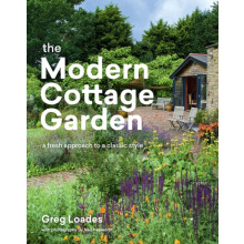 The Modern Cottage Garden by Greg Loades Hardcover Book