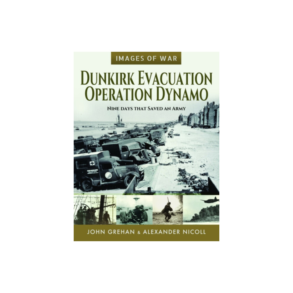 Dunkirk Evacuation - Operation Dynamo