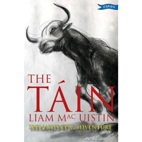 The Tain by Liam Mac Uistin Paperback Book