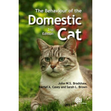 Behaviour of the Domestic Cat by Brown Sarah University of Bristol UK