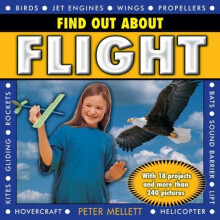 Find Out About Flight by Peter Mellet Hardcover Book
