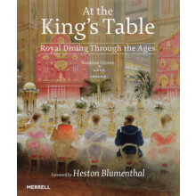 At the King's Table: Royal Dining Through the Ages