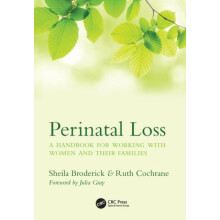 Perinatal Loss by Cochrane Ruth Consultant Obstetrician University Hos