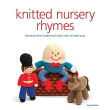 Knitted Nursery Rhymes by S Keen Paperback Book