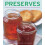Preserves by Catherine Atkinson Paperback Book 1