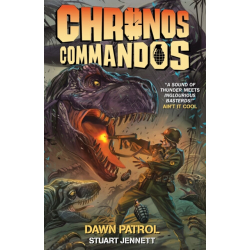 Chronos Commandos Dawn Patrol by Stuart Jennett Hardcover Book