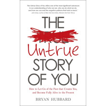 The Untrue Story of You by Bryan Hubbard Paperback Book