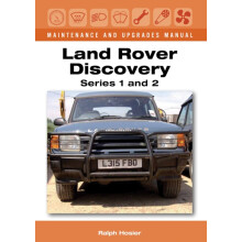Land Rover Discovery Maintenance and Upgrades Manual Series 1 and 2 by