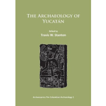 The Archaeology of Yucatan New Directions and Data Paperback Book