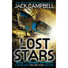The Lost Stars Shattered Spear Book 4 by Jack Campbell Paperback Book