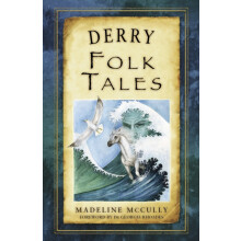 Derry Folk Tales by Madeline McCully Paperback Book
