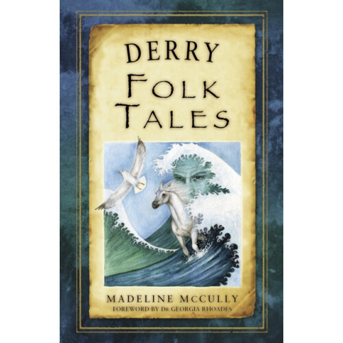 Derry Folk Tales by Madeline McCully Paperback Book