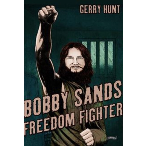Bobby Sands by Gerry Hunt Paperback Book