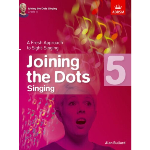 Joining the Dots Singing Grade 5 Other Book