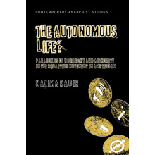 The Autonomous Life by Nazima Kadir Paperback Book