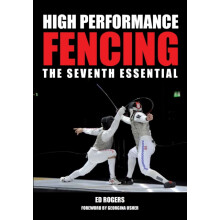 High Performance Fencing by Ed Rogers Paperback Book