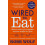 Wired to Eat by Robb Wolf Paperback Book 1